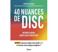 40 nuances de DISC Devenez expert, sortez des stéréotypes - Stéphanie Angéla - Vuibert - broché - Etude