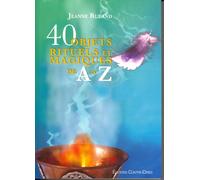 40 Objets Rituels Et Magiques De A À Z