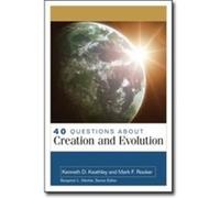 40 Questions About Creation And Evolution (40 Questions And Answers) (Paperback) Kenneth Keathley, Mark F Rooker (Auteur)