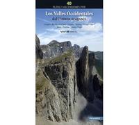 40 RUTAS Y ASCENSIONES POR LOS VALLES OCCIDENTALES DEL PIRINEO ARAGONÉS
