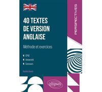 40 textes de version anglaise : méthode et exercices - Blandine Demotz - Ellipses - broché - Méthode de langue