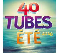 40 Tubes Eté 2016