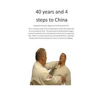 40 years and 4 steps to China: Inegration of Kyusho, Qigong and Uechi Ryu Karate Do