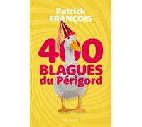 400 blagues du Périgord