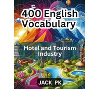 400 English Vocabulary: Hotel and Tourism Industry
