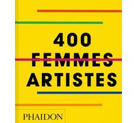 400 Femmes artistes