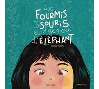 400 fourmis, trois souris et un genou d'éléphant