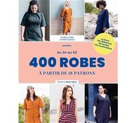 400 robes: A partir de 18 patrons