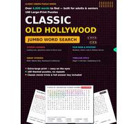 4000 Classic Old Hollywood Cinema Word Search for Adults & Seniors: 100 Large Print Puzzles: Over 4,000 Words Celebrating Golden Age Movie Stars, Film Noir, Legendary Directors & Epics