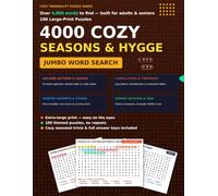 4000 Cozy Seasons Word Search for Adults & Seniors: 100 Large Print Puzzles: Over 4,000 Words for Fall Tranquility, Cabin Living, Winter Warmth, and Year-Round Hygge Relaxation