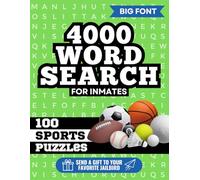 4000 Word Search For Inmates: 100 Sports Themed Puzzles / Big Font Wordfind / Activity Book Gift To Send Adult Male - Female Prisoners In Jail