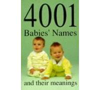 4001 prénoms de bébés et leur signification