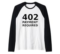 402 Paiement requis - Conception du développeur de Code d'état HTTP Manche Raglan