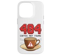 404 Coffee Not Found Funny Tech Programmer Meme Design Coque pour iPhone 14 Pro