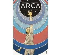 404 EDITIONS Arca ou la nouvelle Eden