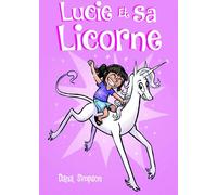 404 EDITIONS Lucie et sa licorne tome 1