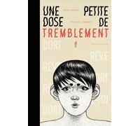 404 Éditions Une petite dose de tremblement