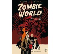 404 EDITIONS Zombie world - Le champion des vers