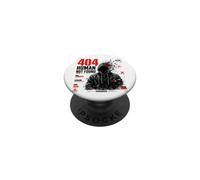 404 Human Not Found Cyber Glitch Error Dystopian Art PopSockets PopGrip Adhésif