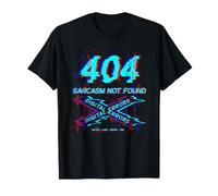 404 Sarcasme Non Trouvé Glitch Vaporwave T-Shirt