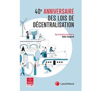 40e anniversaire des lois de décentralisation (1982-2022)
