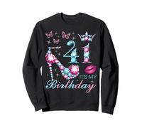 41 C'est Mon Anniversaire 41 Ans C'est ma 41e fête d'anniversaire Sweatshirt