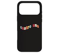 41 Cuatro Uno 4 1 Four One Espagnol Drôle Gen Z Slang 4167 67 Coque pour iPhone 17 Pro Max