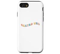 41 Cuatro Uno 4 1 Four One Spanish 4167 Funny Gen Z Slang 67 Coque pour iPhone SE (2020) / 7/8