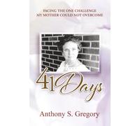 41 Days: Facing The One Challenge My Mother Could Not Overcome