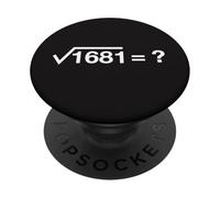 41 mème Racine carrée de 1681 Math Funny Gen Z Slang 4 1 67 PopSockets PopGrip Adhésif