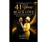 41 Years Of Black Love: Real Love Is Tested- And OutLast Time