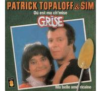 410104 7"-45 giri" Ou Est Ma Ch'Mise Grise / Ma Belle Americaine VI
