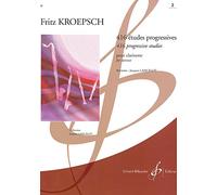 Kroepsch Fritz - 416 Etudes Progressives Vol.2 - Clarinette