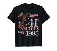 41st Birthday Black Queen Chapter 41 Fabulous Since 1985 T-Shirt