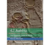 42 Aakhu: The Egyptian Game of Deeds