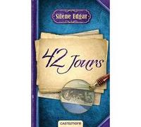 42 jours Silène Edgar (Auteur)