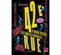 42e Rue - La Grande Histoire Des Comédies Musicales
