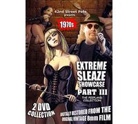 42nd Street Pete's Extreme Sleaze Showcase Part