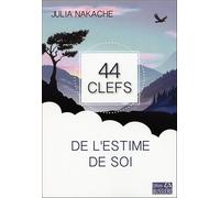 44 clefs de l'estime de soi