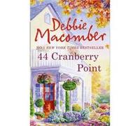 44 Cranberry Point by Debbie Macomber Macomber, Debbies (Auteur)