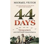 44 Days by Michael Veitch Michael Veitch (Auteur)