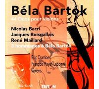 44 Duos pour Violon & 3 Hommages À Béla Bartòk