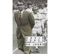 44 jours de David Peace (3 mars 2010) Broché
