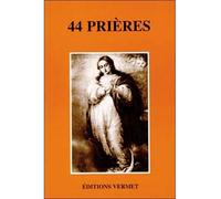 44 prières - - Marie Delclos - Vermet - Livre