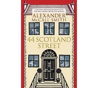 Alexander McCall Smith – 44 Scotland Street