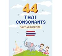 44 Thai Consonants Writing Practice for Beginners: Master the Thai alphabet with our comprehensive writing practice sheets! These worksheets are ... and memorize all 44 Thai consonants