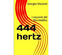 444 hertz: I racconti del Morzeddhu