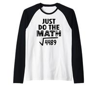 4489 Square Root of 4489 Do The Math 6 7 Funny Math Teacher Manche Raglan