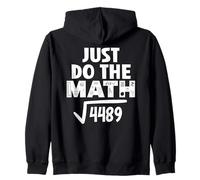 4489 Square Root of 4489 Funny Math Teacher Do The Math 67 Sweat à Capuche