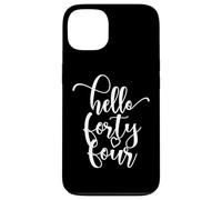 44e Anniversaire, Femme, Hello Forty Four, Mignon 44 Ans Coque pour iPhone 13